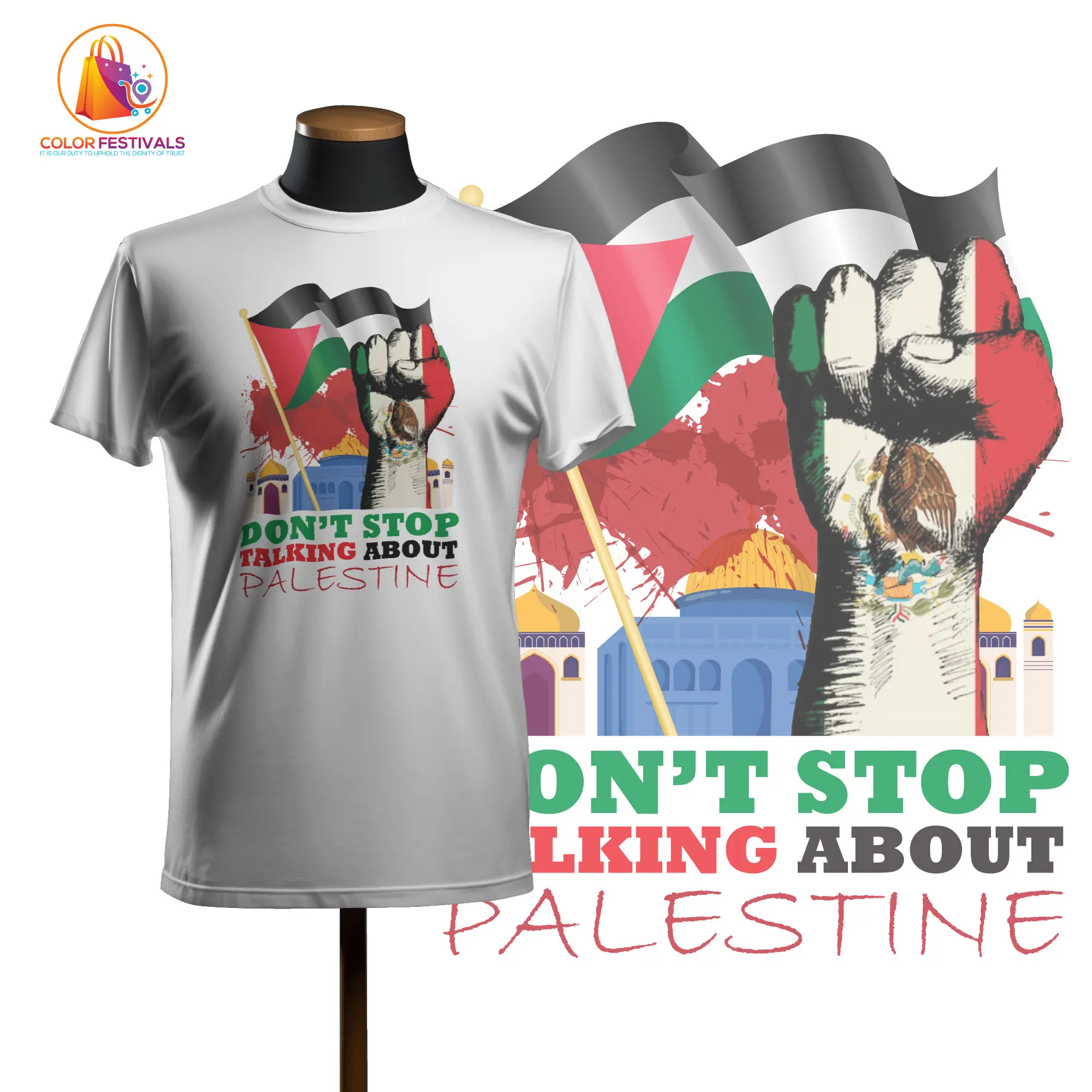 Don't Stop Talking About Palestine Cotton Fabric T-shirt